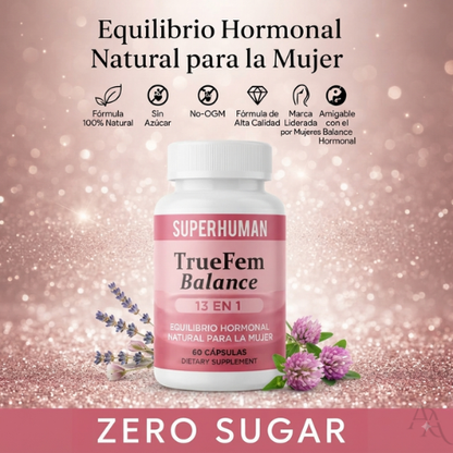 True Fem™-Equilibrio Hormonal